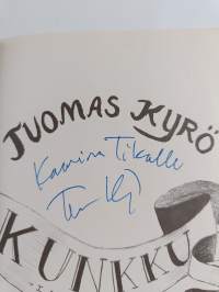 Kunkku : iloittelu (signeerattu)
