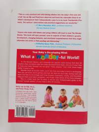 The Wonder Weeks - How to Stimulate Your Baby's Mental Development and Help Him Turn His 10 Predictable, Great, Fussy, Phases Into Magical Leaps Forward