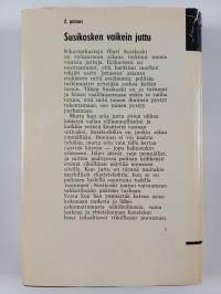 Susikosken vaikein juttu