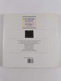 The complete book of patchwork, quilting and appliqué