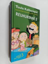 Reuhurinne 2: Mörköjä ja sankareita ; Tähtiä ja tumpeloita ; Velmuja ja vintiöitä