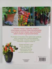 Herkullista satoa ruukuista