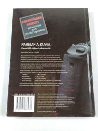 Parempia kuvia Canon EOS -järjestelmäkameralla