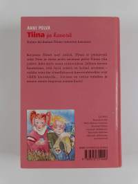 Tiina ja kaverit : Tiinan uusi ystävä ; Tiinaa ei ymmärretä ; Tiina ja vieras poika