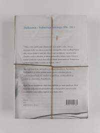 Halkeamia : valikoituja tekstejä 1986-2011