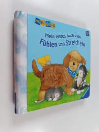 Mein erstes Buch zum Fühlen und Streicheln - Ab 12 Monaten