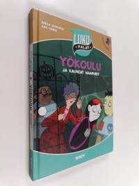 Yökoulu ja kauheat naapurit