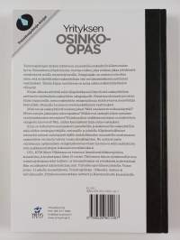 Yrityksen osinko-opas : milloin, miten ja kuinka paljon voidaan osakeyhtiön varoja jakaa