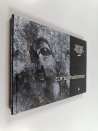 Samuli Heimonen : vuoden nuori taiteilija 2008 = Young Artist of the Year 2008