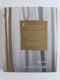 Valo syntyy pimeässä : havaintoja elämän keskeltä (signeerattu)