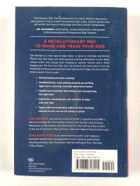 Zak George's Dog Training Revolution - The Complete Guide to Raising the Perfect Pet with Love