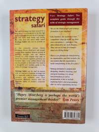 Strategy safari : the complete guide through the wilds of strategic management