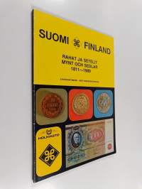Suomi - rahat ja setelit 1811-1988 arviohintoineen = Mynt och sedlar 1811-1989 med värderingspriser