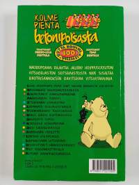 Kolme pientä betoniporsasta