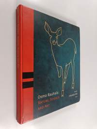 Osmo Rauhala : nature, science and art