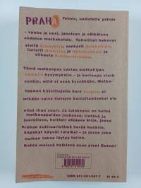 Sankarimatkailijan Praha