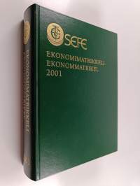Ekonomimatrikkeli 2001 = Ekonommatrikel 2001 (kotelossa)