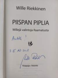 Piispan piplia : willejä valintoja Raamatusta (signeerattu, tekijän omiste)