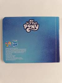 My Little Pony : mini lue ja leiki