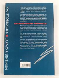 Asiakkuuden ehdoilla vai asiakkaiden armoilla