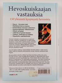 Hevoskuiskaajan vastauksia : 150 yleisintä kysymystä hevosista