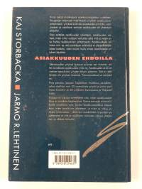 Asiakkuuden ehdoilla vai asiakkaiden armoilla