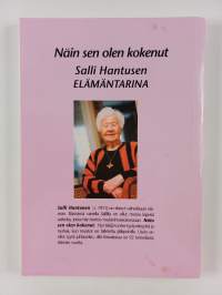 Näin sen olen kokenut : Salli Hantusen elämäntarina (signeerattu, tekijän omiste)