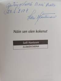 Näin sen olen kokenut : Salli Hantusen elämäntarina (signeerattu, tekijän omiste)
