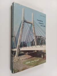 Consulting engineers 1913-1988 : FIDIC over 75 years