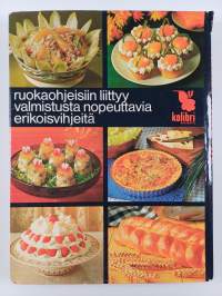 Värikäs keittokirja : Yli 300 ruokalajia nopeasti, helposti, iloisesti