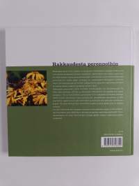 Rakkaudesta perennoihin : kukkaloisto koko kesäksi