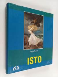 Isto : Eetu Isto (1865-1905) ja Hyökkäys (1899)
