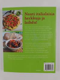 Italian dieetti : nauti italialaisia herkkuja ja laihdu!