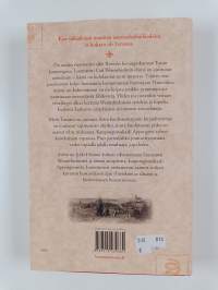 Kelmit, eli Tarina häikäilemättömästä juonittelusta ja ilkeämielisistä teoista, joiden selvittelyyn luutnantti Carl Wennehielm ryhtyy Turussa vuonna 1800