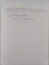 Ina Colliander : puun kosketus (signeerattu, tekijän omiste)