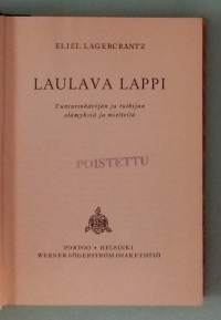 Laulava Lappi  ( Lapin kulttuurihistoria, kielitutkimus )