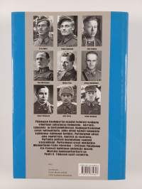 Marskin kaukopartioritarit : kaukopartiopataljoonan eli Erillisen pataljoona 4:n Mannerheim-ristin ritarit