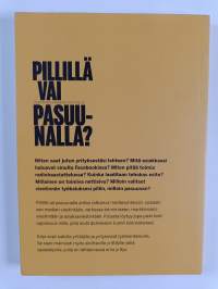 Pillillä vai pasuunalla? Viestinnän käsikirja yrittäjille