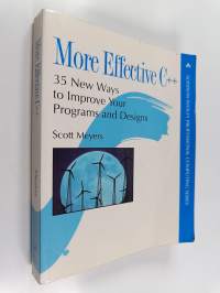 More effective C++ : 35 new ways to improve your programs and designs