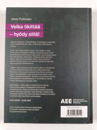 Velka tikittää : hyödy siitä! (signeerattu, tekijän omiste)