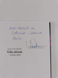 Velka tikittää : hyödy siitä! (signeerattu, tekijän omiste)