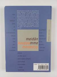 Meidän kauppamme menestyy