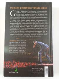 George Michael : 1963-2016 : elämäkerta