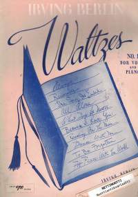 Irving Berlin Waltzes No. 1 For Voice and Piano (valssi)