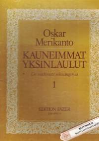 Oskar Merikanto - Kauneimmat yksinlaulut 1 De vackraste solosångerna