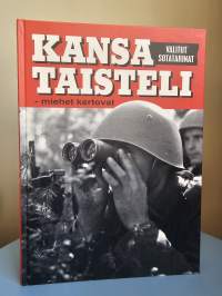 Kansa taisteli - miehet kertovat Valitut sotatarinat