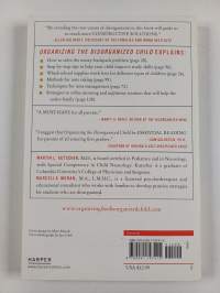 Organizing the Disorganized Child - Simple Strategies to Succeed in School