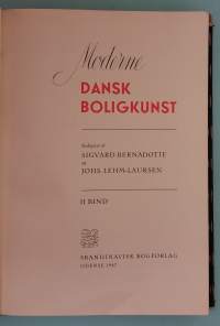 Moderne Dansk Boligkunst I-II.  (Tanskalainen muotoilu, taideteollisuus, 1940‑luvun muotoilu, designhistoria)