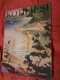 Kotiliesi N:OT 14-15.Heinäkuu 2-elokuu1.Sienen hoito,onko mahdollista, naisten voimistelujuhlat, .Jo tuolloin:vanheneminen ja verisuonten kalkkeutuminen.Paljon muuta