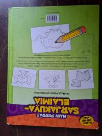 Näin piirrät sarjakuvaeläimiä : hauska ja helppo piirustusopas